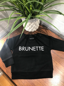 Brunette - Little babes BRUNETTE Classic Crew